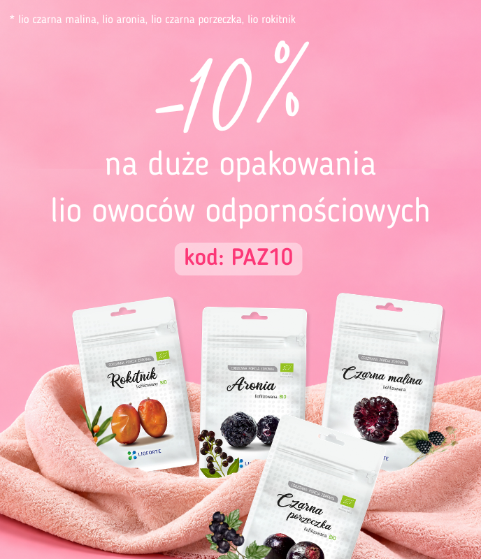 Promocja Lioforte - 10% rabatu na duże opakowania lio rokitnika, lio aronii, lio czarnej porzeczki i lio czarnej maliny 